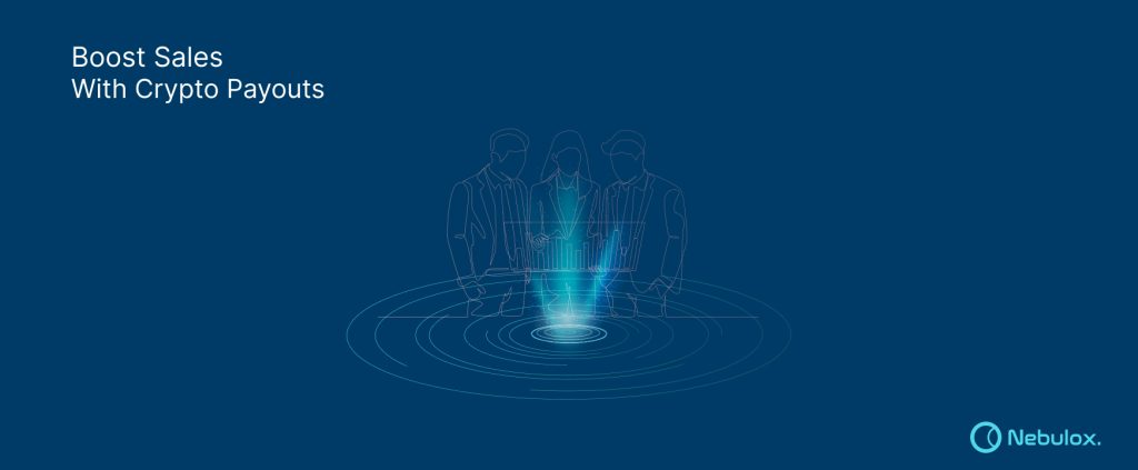 Boost Sales With Crypto Payouts